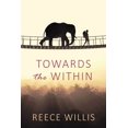 thumbnail image 1 of Pre-Owned Towards the Within (Paperback) 1916430120 9781916430129, 1 of 2