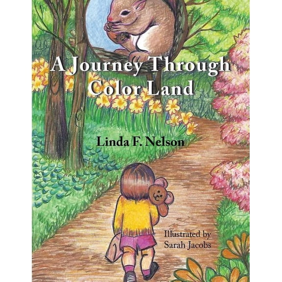 A Journey Through Color Land, (Paperback)