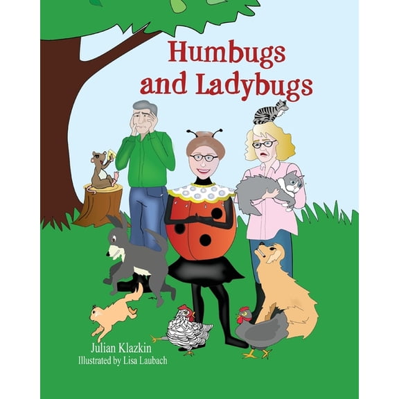 Humbugs and Ladybugs, (Paperback)