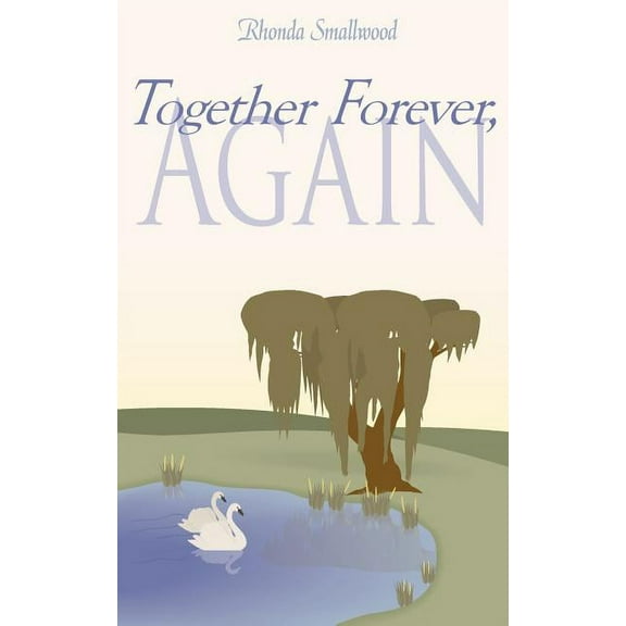 Together Forever, Again