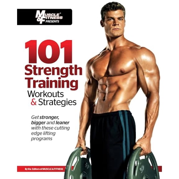 Pre-Owned 101 Strength Training Workouts & Strategies (Paperback) 1600785867 9781600785863
