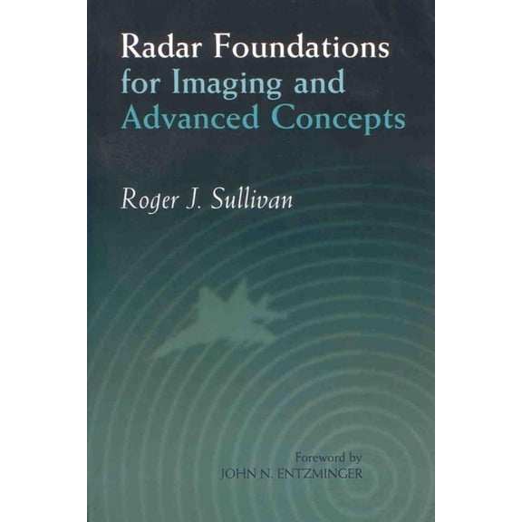 Pre-Owned Radar Foundations for Imaging and Advanced Concepts (Paperback) 1891121227 9781891121227