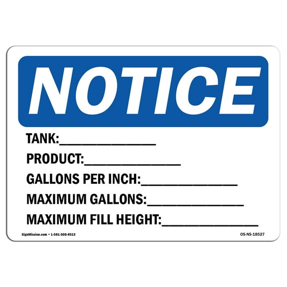 OSHA Notice Signs - Tank_Product_Gallons Per Inch_ Sign  | Extremely Durable Made in the USA Signs or Heavy Duty Vinyl label Decal | Protect Your Construction Site, Warehouse & Business