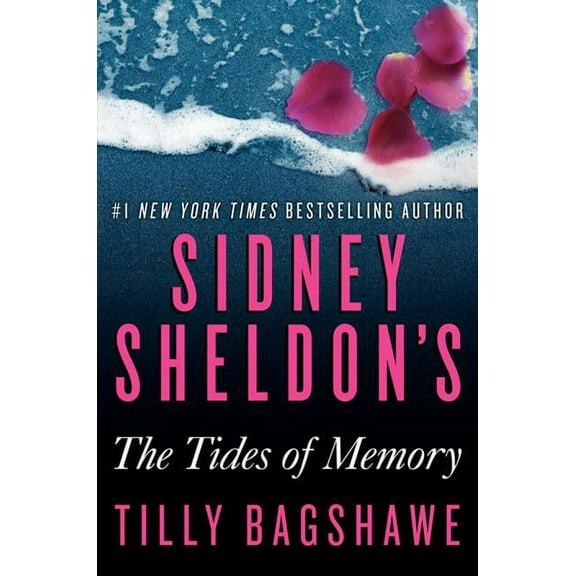 Sidney Sheldon's the Tides of Memory, (Hardcover)