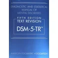 thumbnail image 1 of DIAGNOSTIC AND STATISTICAL MANUAL OF MENTAL DISORDERS TEXT REVISION DSM 5 TR 5, 1 of 1