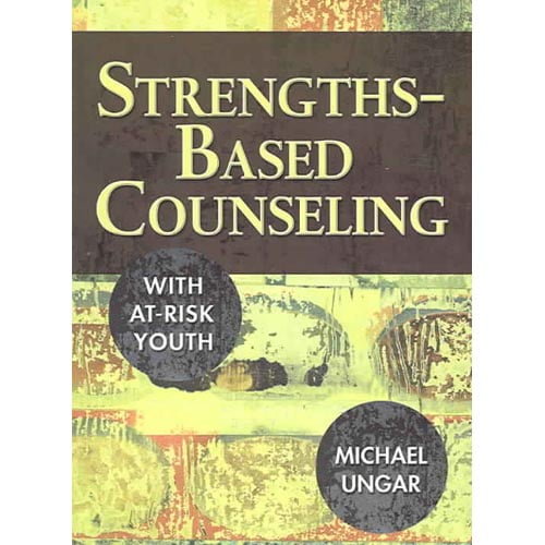 Strengths-based Counseling With At-risk Youth