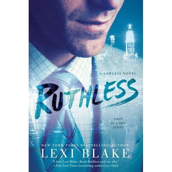 Lawless Novel Ruthless, Book 1, (Paperback)