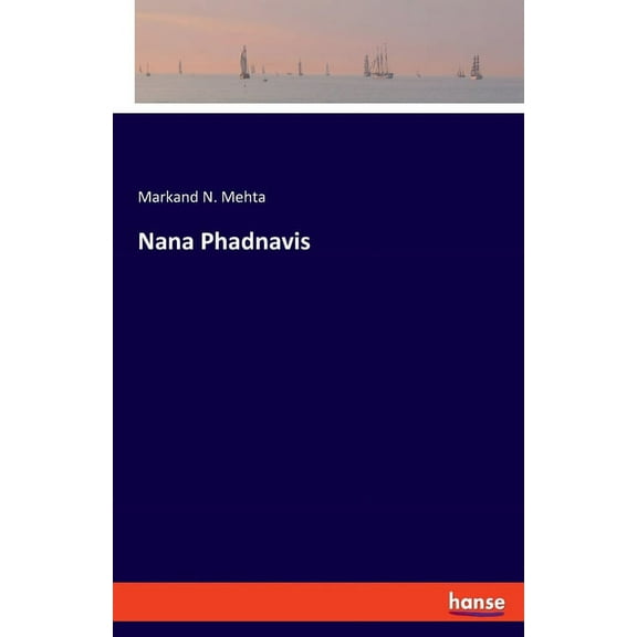 Nana Phadnavis, (Paperback)