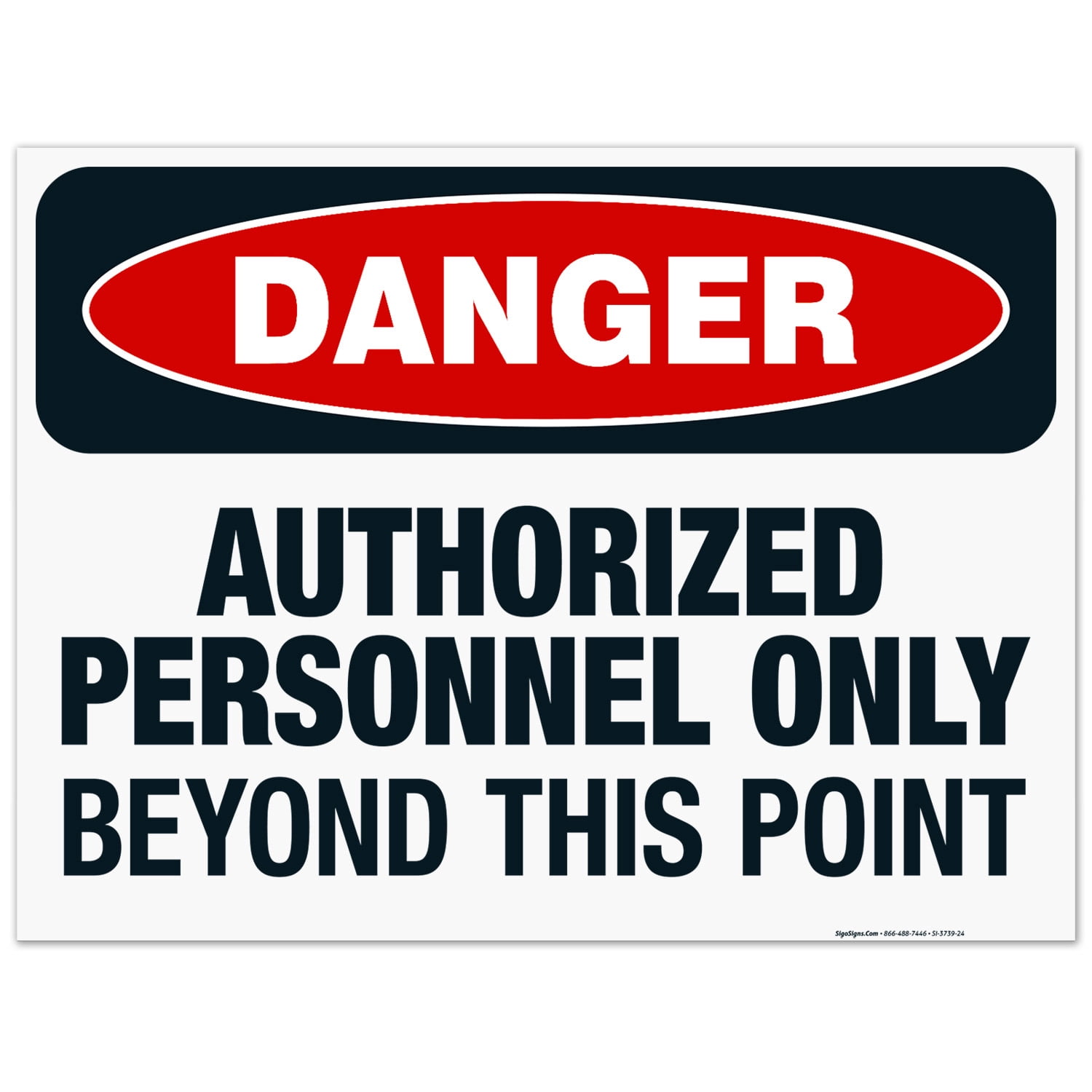 Authorized Personnel Only Beyond This Point Sign, OSHA Danger Sign ...