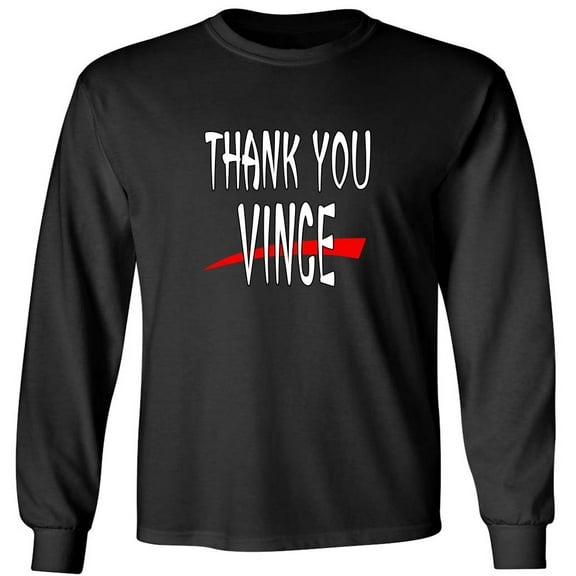 LONG SLEEVE Thank You Vince McMahon T-shirt YOUTH