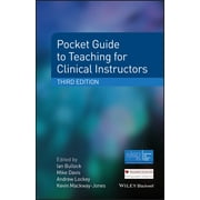 Advanced Life Support Group: Pocket Guide to Teaching for Clinical Instructors (Paperback)