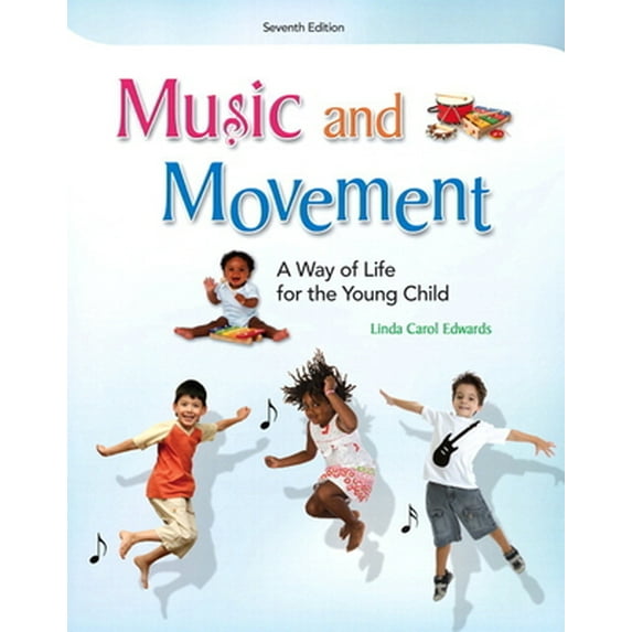 Pre-Owned Music and Movement: A Way of Life for the Young Child (Paperback) by Linda Edwards