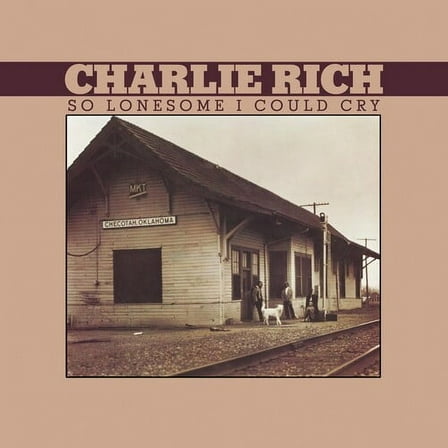 Charlie Rich - So Lonesome I Could Cry - Music & Performance - CD