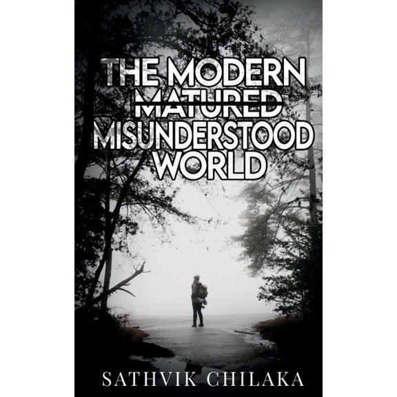 The Modern Misunderstood World, (Paperback)