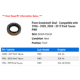 thumbnail image 2 of Front Crankshaft Seal - Compatible with 1996 - 2005, 2008 - 2017 Ford Taurus FWD 1997 1998 1999 2000 2001 2002 2003 2004 2009 2010 2011 2012 2013 2014 2015 2016, 2 of 2