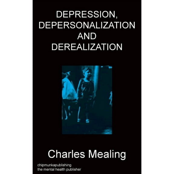Depression, Depersonalization and Derealization, (Paperback)