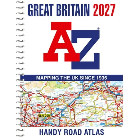 Great Britain A-Z Handy Road Atlas 2027 (A5 Spiral), (Spiral-Bound)