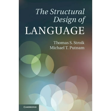 The Structural Design of Language, (Paperback)
