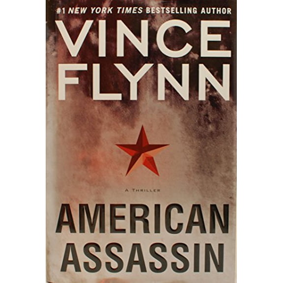 Pre-Owned American Assassin: A Thriller (A Mitch Rapp Novel), 9781416595182, Hardcover,