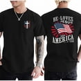 thumbnail image 2 of He Loves Jesus and America Too T-Shirt – Christian Patriotic Flag Tee for Men of Faith and Country Pride, 2 of 6