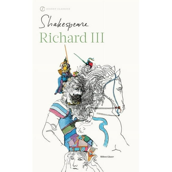 Signet Classic Shakespeare Richard III, (Paperback)