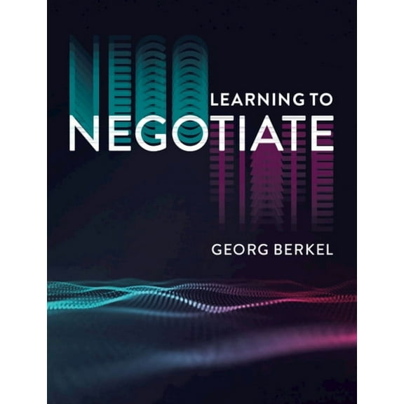 Learning to Negotiate, (Paperback)
