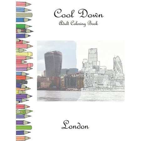 Cool Down - Adult Coloring Book: London (Paperback)