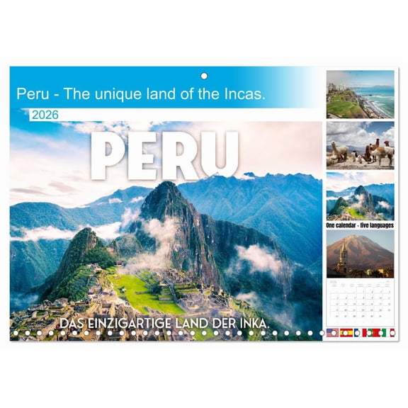 Peru - The unique land of the Incas. (Monthly Wall Calendar 2026 16.5 x 23.4 (open)), CALVENDO 14 Month Calendar