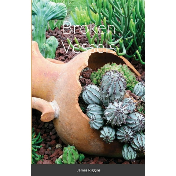Broken Vessels (Paperback)