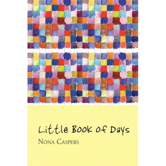 Pre-Owned Little Book of Days (Paperback) 1933132698 9781933132693