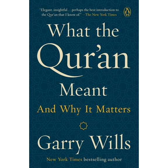 What the Qur'an Meant : And Why It Matters (Paperback)