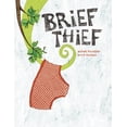 thumbnail image 1 of Pre-Owned Brief Thief (Hardcover) 1592701310 9781592701315, 1 of 1