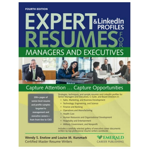 Expert Resumes and Linkedin Profiles for Managers & Executives (Paperback) by Wendy Enelow, Louise Kursmark