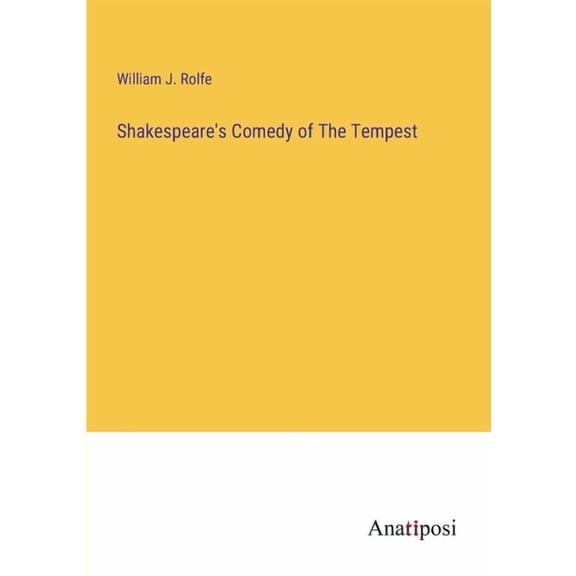 Shakespeare's Comedy of The Tempest