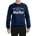 thumbnail image 2 of Wild Bobby My Favorite People Call Me MeMe Mother's Day Unisex Crewneck Graphic Sweatshirt, Vintage Heather Navy, X-Large, 2 of 5