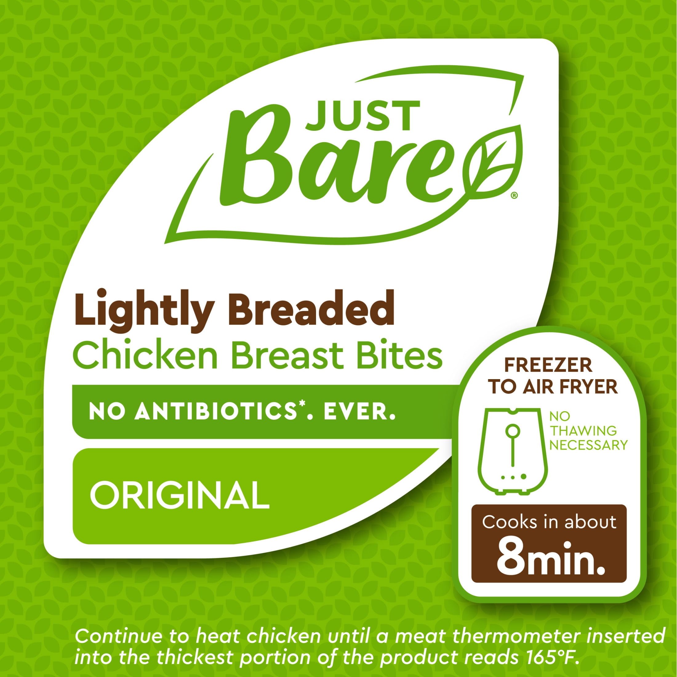 Just Bare Fully Cooked Lightly Breaded Chicken Breast Bites 1.5 lb, 16g of Protein, Serving Size 3 Ounces