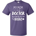 thumbnail image 3 of Inktastic My Mom is a Doctor and a Hero T-Shirt, 3 of 5