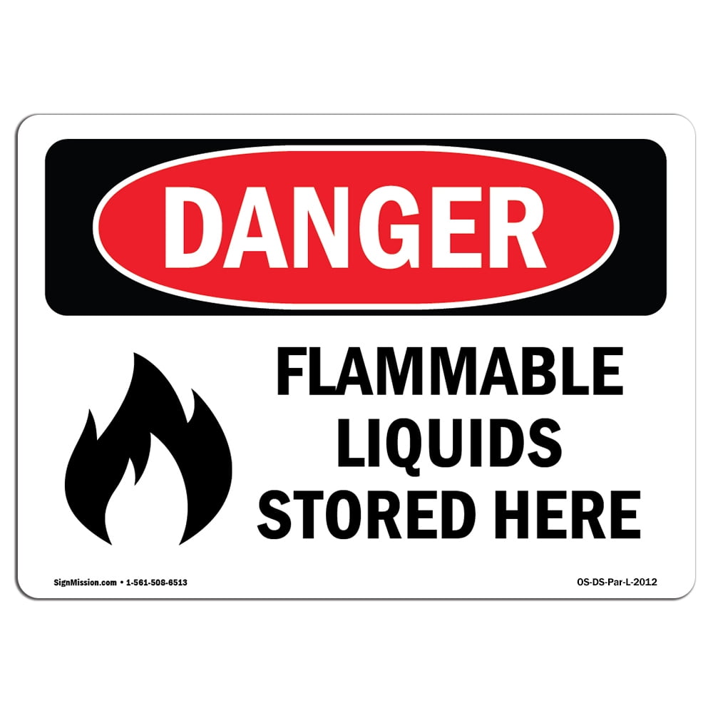 OSHA Danger Sign Flammable Liquids Stored Here Plastic Sign Protect Your Business