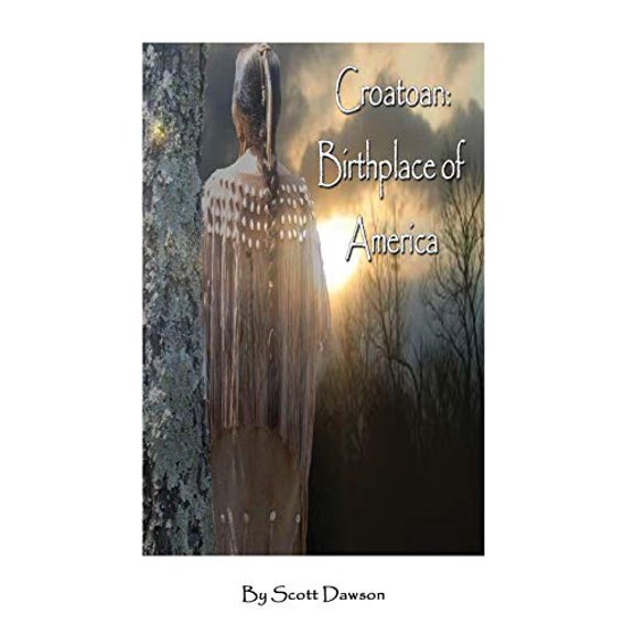 Pre-Owned Croatoan: Birth Place of America Paperback