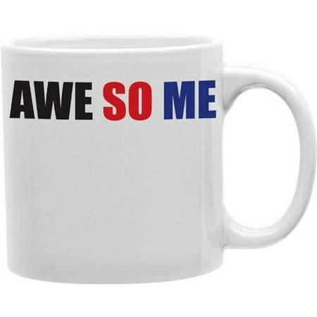 

Imaginarium Goods CMG11-EDM-AWESOME Everyday Mug - Awe So Me