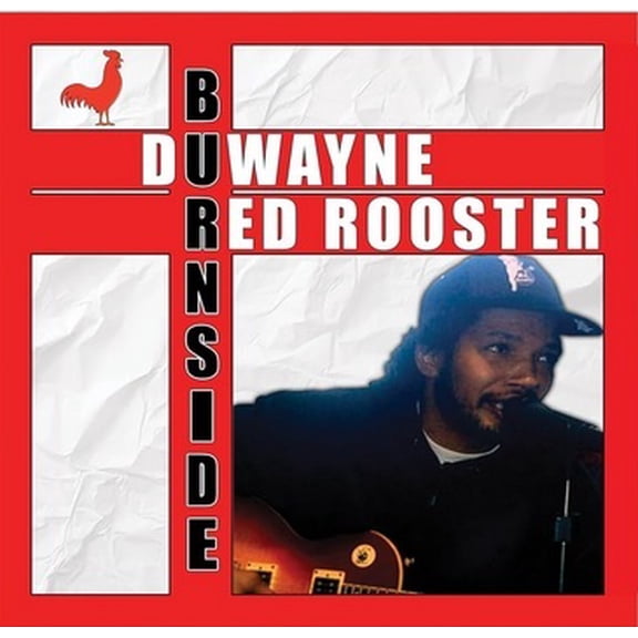 Duwayne Burnside - Red Rooster - Music & Performance - Vinyl