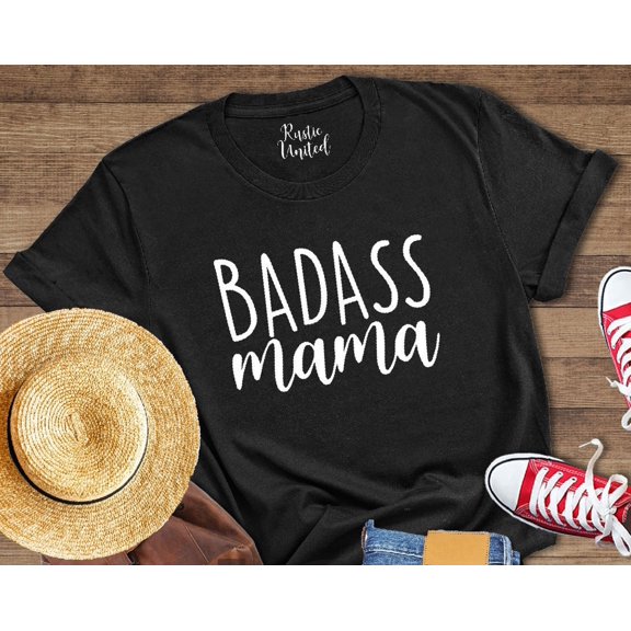 Badass Mama Shirt Mom Life Tshirt Working Mom Tee Mothers Day Gift