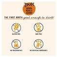 thumbnail image 2 of Zoup! Gluten Free, Fat Free, Non-GMO Clear Chicken Bone Broth, 2-Pack 32 fl. oz., 2 of 6