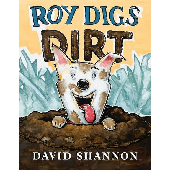 Roy Digs Dirt, (Hardcover)