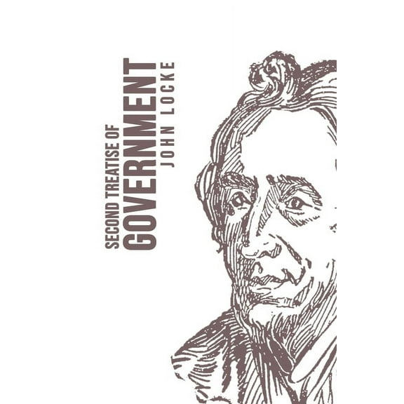 Second Treatise of Government, (Paperback)