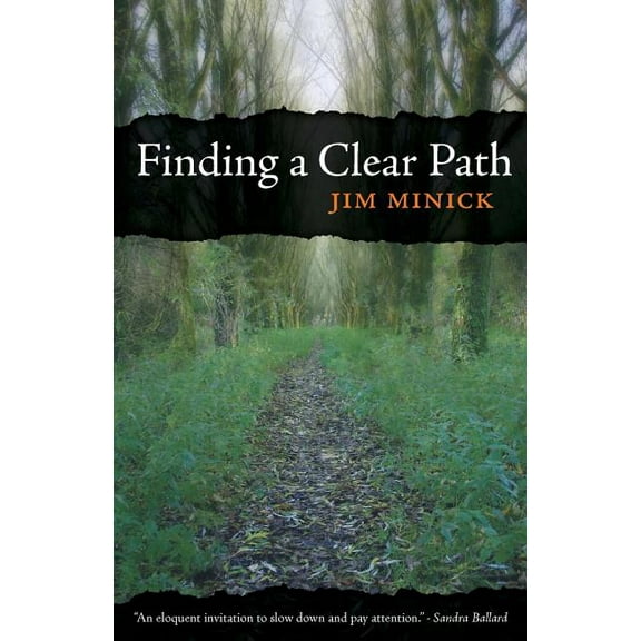 Finding a Clear Path, (Paperback)