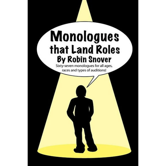 Monologues that Land Roles, (Paperback)