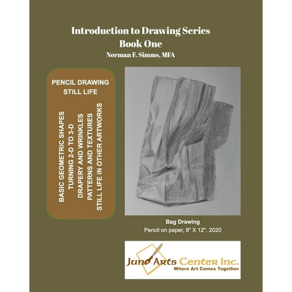 Introduction to Drawing - Book One: Pencil - Still Life (Simple Objects), (Paperback)