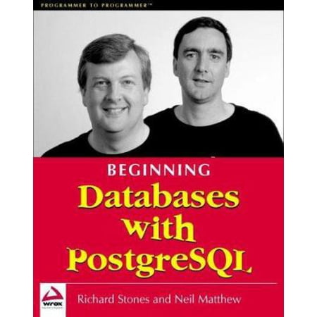 Pre-Owned Beginning Databases with PostgreSQL (Paperback) 1861005156 9781861005151