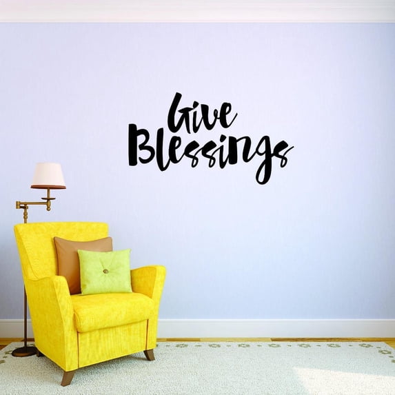 Custom Decals Give Blessings Wall Art Size: 12 X 30 Inches Color: Black